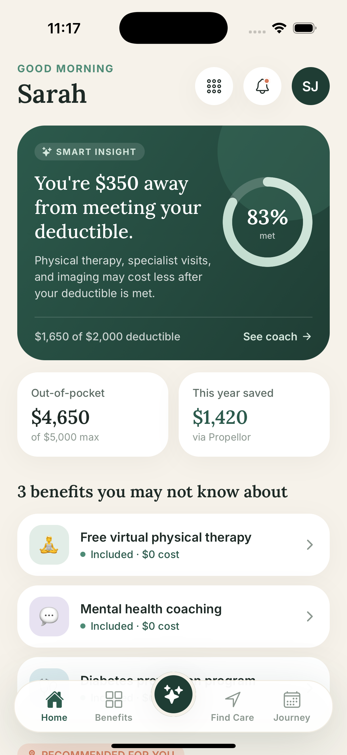 Personalized home screen showing deductible progress and savings guidance